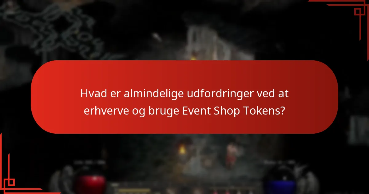Hvordan kan spillere erhverve Event Shop Tokens?