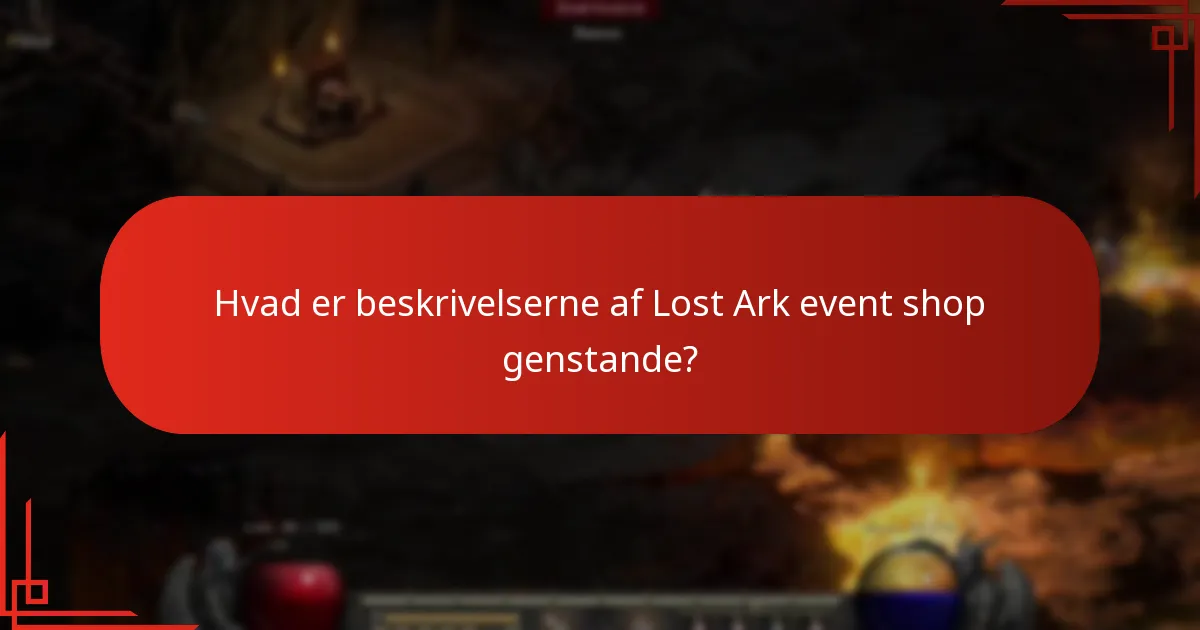 Hvordan klassificeres sjældenheden af Lost Ark event shop genstande?