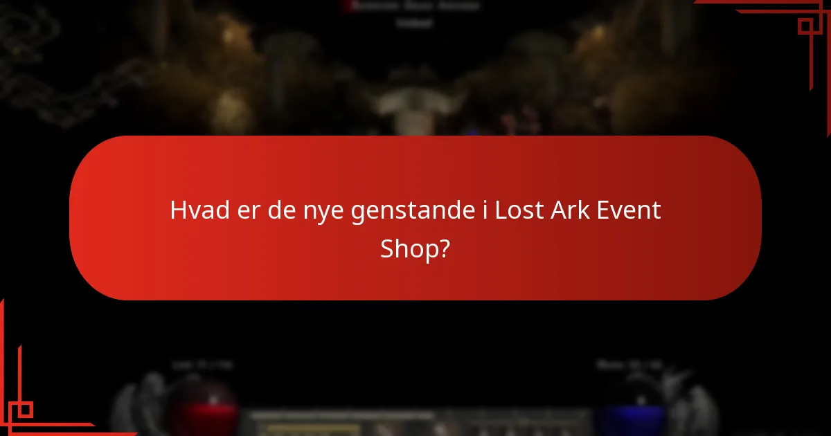 Hvilke ændringer er der blevet foretaget i Lost Ark Event Shop?