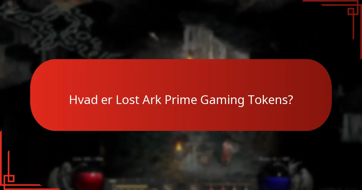 Hvordan bruger man Lost Ark Prime Gaming Tokens?