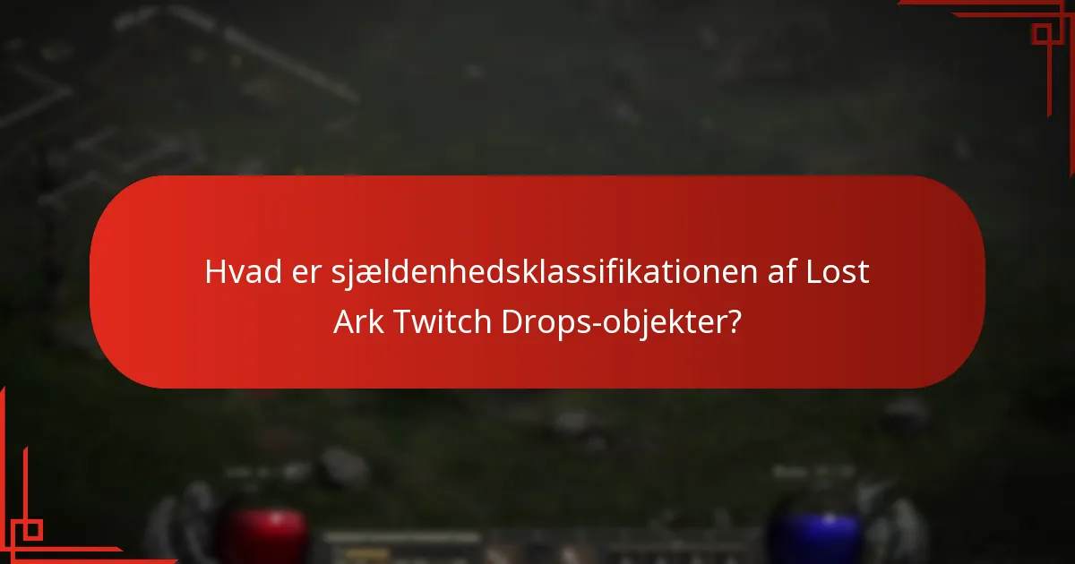 Hvordan erhverver spillere Lost Ark Twitch Drops-objekter?