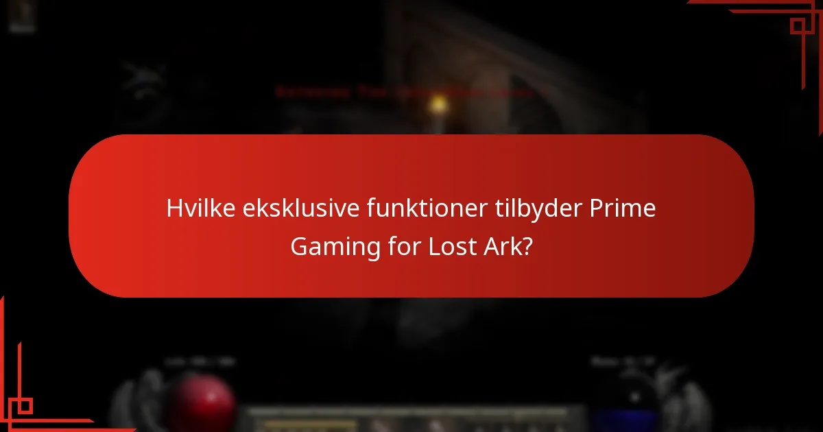 Hvordan forbedrer Prime Gaming fællesskabsengagementet i Lost Ark?