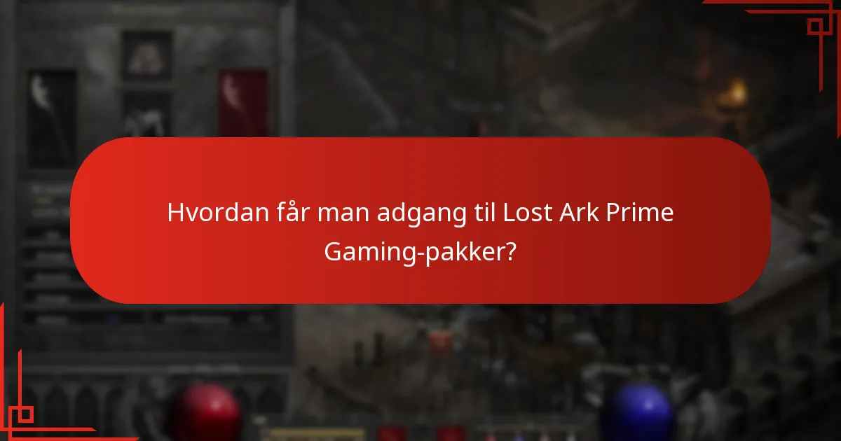 Hvordan får man adgang til Lost Ark Prime Gaming-pakker?