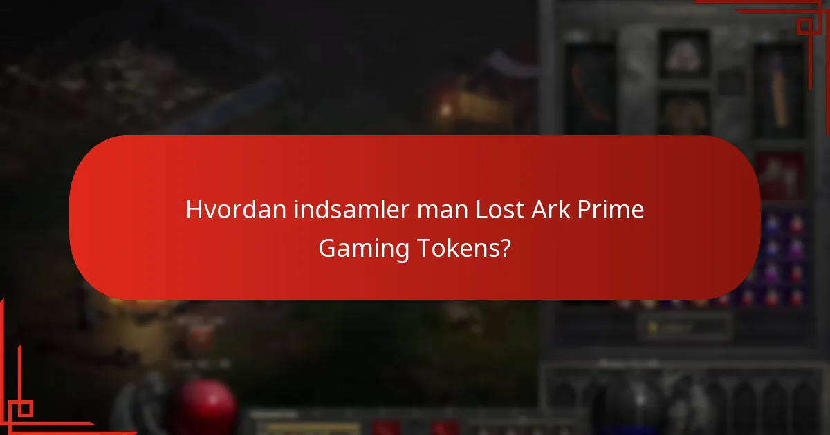 Hvilke kampagner er tilgængelige for Lost Ark Prime Gaming Tokens?